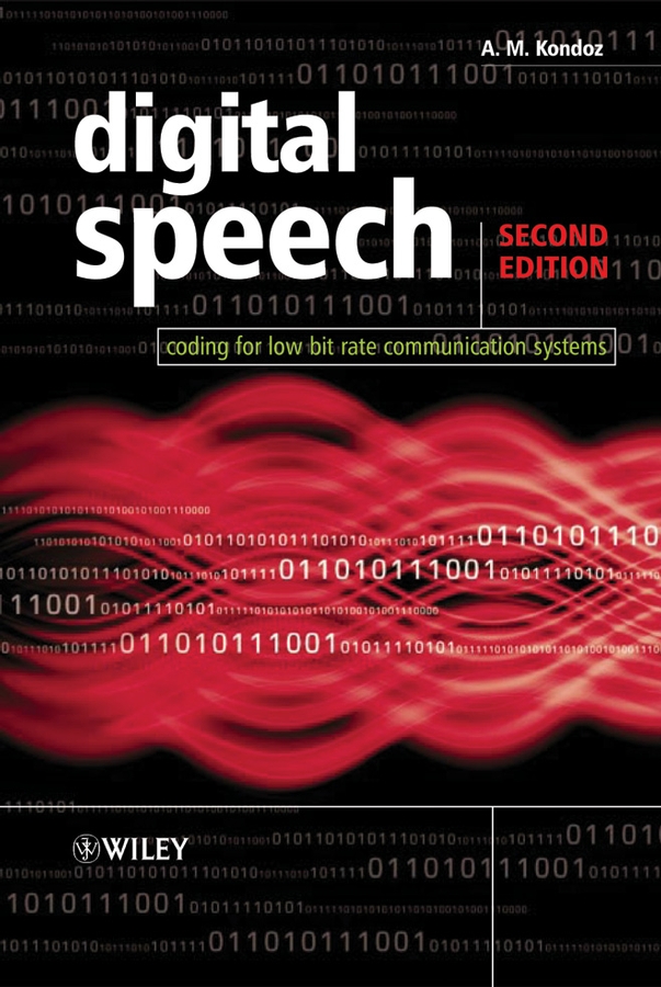 E-book, Digital Speech : Coding for Low Bit Rate Communication Systems, John Wiley & Sons