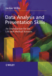 E-book, Data Analysis and Presentation Skills : An Introduction for the Life and Medical Sciences, John Wiley & Sons