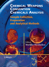 E-book, Chemical Weapons Convention Chemicals Analysis : Sample Collection, Preparation and Analytical Methods, John Wiley & Sons
