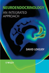 eBook, Neuroendocrinology : An Integrated Approach, John Wiley & Sons