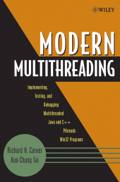 eBook, Modern Multithreading : Implementing, Testing, and Debugging Multithreaded Java and C++/Pthreads/Win32 Programs, John Wiley & Sons
