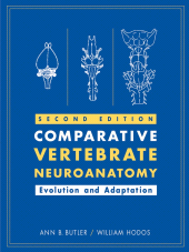 E-book, Comparative Vertebrate Neuroanatomy : Evolution and Adaptation, John Wiley & Sons