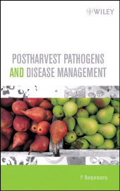 E-book, Postharvest Pathogens and Disease Management, John Wiley & Sons