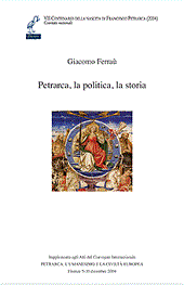 E-book, Petrarca, la politica, la storia, Ferraú, Giacomo, Centro interdipartimentale di studi umanistici