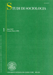 Fascicolo, Studi di sociologia. N. 1 - 2006, 2006, Vita e Pensiero