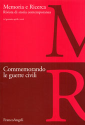 Fascicolo, Memoria e ricerca : rivista di storia contemporanea. Fascicolo 21, 2006, Società Editrice Ponte Vecchio  ; Carocci  ; Franco Angeli