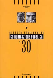 Fascicule, Rivista italiana di comunicazione pubblica. Fascicolo 30, 2006, Franco Angeli