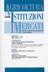 Fascicolo, Agricoltura, istituzioni, mercati : rivista di diritto agroalimentare e dell'ambiente. Fascicolo 3, 2006, Franco Angeli