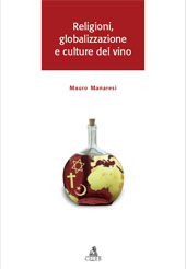 E-book, Religioni, globalizzazione e culture del vino, Manaresi, Mauro, CLUEB