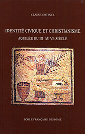 E-book, Identité civique et christianisme : Aquilée du IIIe au VIe siècle, École française de Rome