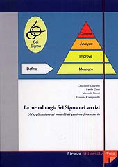 eBook, La metodologia Sei Sigma nei servizi : un'applicazione ai modelli di gestione finanziaria, Firenze University Press