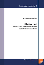 E-book, Effetto Poe : influssi dello scrittore americano sulla letteratura italiana, Melani, Costanza, Firenze University Press