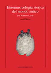 E-book, Etnomusicologia storica del mondo antico : per Roberto Leydi, Longo