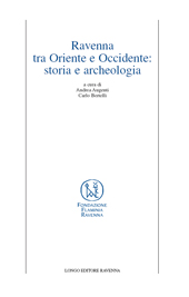 eBook, Ravenna tra Oriente e Occidente : storia e archeologia, Longo