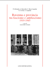 E-book, Ravenna e provincia tra fascismo e antifascismo, 1919-1945 : sintesi e ipotesi di ricerca, Longo
