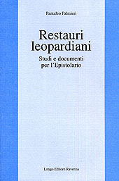eBook, Restauri leopardiani : studi e documenti per l'Epistolario, Palmieri, Pantaleo, 1948-, Longo
