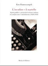 eBook, L'incudine e il martello : aspetti pubblici e privati del trockismo italiano tra antifascismo e antistalinismo (1929-1939), Morlacchi