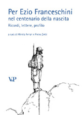 E-book, Per Ezio Franceschini nel centenario della nascita : ricordi, lettere, profilo, Vita e Pensiero