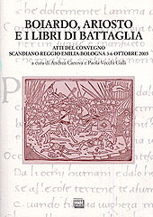 E-book, Boiardo, Ariosto e i libri di battaglia : atti del convegno, Scandiano-Reggio Emilia-Bologna, 3-6 ottobre 2005, Interlinea