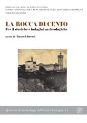 eBook, La Rocca di Cento : fonti storiche e indagini archeologiche, All'insegna del giglio