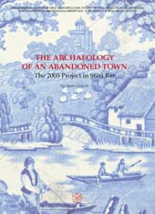 E-book, The archaeology of an abandoned town : the 2005 project in Stari Bar, All'insegna del giglio