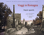 eBook, Viaggi in Romagna : doppio sguardo : incisioni [di] Bernardino Rosaspina, fotografie [di] Emilio Salvatori, CLUEB