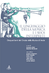 E-book, Il linguaggio della musica e i suoi interpreti : cinquant'anni del Circolo della musica di Imola, CLUEB