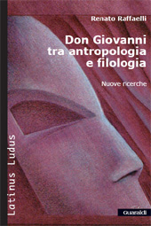 E-book, Don Giovanni tra antropologia e filologia : nuove ricerche, Raffaelli, Renato, Guaraldi