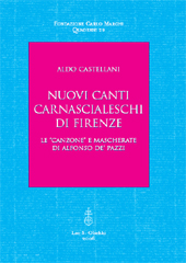 E-book, Nuovi canti carnascialeschi di Firenze : le canzone e mascherate di Alfonso De' Pazzi, L.S. Olschki