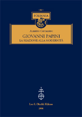 E-book, Giovanni Papini : la reazione alla modernità, L.S. Olschki