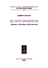 eBook, De arte excerpendi : imparare a dimenticare nella modernità, Cevolini, Alberto, L.S. Olschki