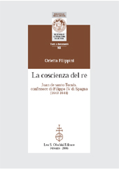 E-book, La coscienza del re : Juan de santo Tomás, confessore di Filippo IV di Spagna, 1643-1644, L.S. Olschki