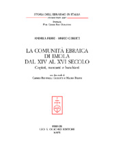 E-book, La comunità ebraica di Imola dal XIV al XVI secolo : copisti, mercanti e banchieri, L.S. Olschki