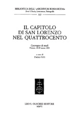 E-book, Il Capitolo di San Lorenzo nel Quattrocento : convegno di studi, Firenze, 28-29 marzo 2003, L.S. Olschki