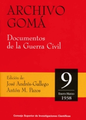 E-book, Archivo Gomá : documentos de la Guerra Civil : vol. 9 : enero-marzo de 1938, CSIC, Consejo Superior de Investigaciones Científicas