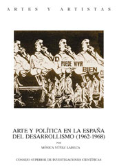 E-book, Arte y política en la España del desarrollismo (1962-1968), Núñez Laiseca, Mónica, CSIC, Consejo Superior de Investigaciones Científicas
