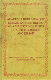 E-book, Academia burlesca que se hizo en Buen Retiro a la majestad de Filipo cuarto el Grande : año de 1637, Iberoamericana Vervuert