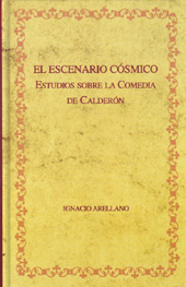 E-book, El escenario cósmico : estudios sobre la comedia de Calderón, Arellano, Ignacio, Iberoamericana Vervuert