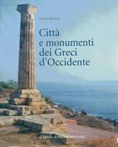 eBook, Città e monumenti dei greci d'occidente : dalla colonizzazione alla crisi di fine V secolo a.C., "L'Erma" di Bretschneider