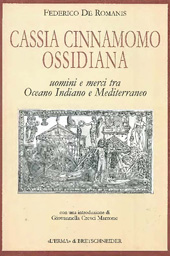 E-book, Cassia, cinnamomo, ossidiana : uomini e merci tra Oceano Indiano e Mediterraneo, "L'Erma" di Bretschneider