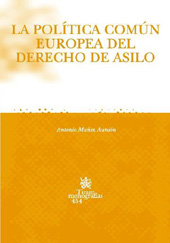 E-book, La política común Europea del derecho de asilo, Muñoz Aunión, Antonio, Tirant lo Blanch