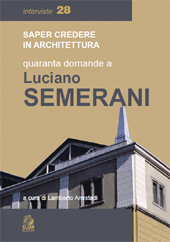 eBook, Saper credere in architettura : quaranta domande a Luciano Semerani, CLEAN