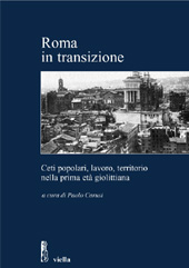 Capítulo, L'estrema sinistra romana e i problemi del lavoro, 1901-1904, Viella