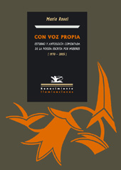 E-book, Con voz propia : estudio y antología comentada de la poesía escrita por mujeres, 1970-2005, Rosal, María, 1961-, Editorial Renacimiento