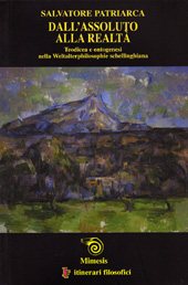 E-book, Dall'assoluto alla realtà : teodicea e ontogenesi nella Weltalterphilosophie schellinghiana, Mimesis