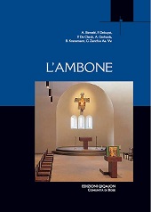 E-book, L'ambone : tavola della parola di Dio : atti del III Convegno liturgico internazionale, Bose, 2-4 giugno 2005, Qiqajon