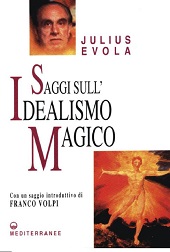 eBook, Saggi sull'idealismo magico Julius Evola, Edizioni Mediterranee