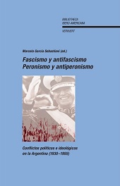 Chapitre, Radicales y socialistas en la Argentina peronista (1946-1955), Iberoamericana  ; Vervuert