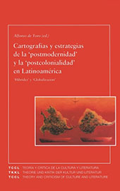 E-book, Cartografías y estrategias de la "postmodernidad" y la "postcolonialidad" en Latinoamérica : "hibridez" y "globalización", Iberoamericana  ; Vervuert