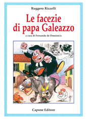 E-book, Le facezie di papa Galeazzo, Rizzelli, Ruggero, Capone